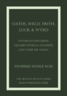Image for Oaths, Shild, Frith, Luck &amp; Wyrd