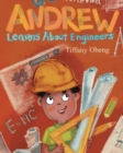 Image for Andrew Learns about Engineers : Career Book for Kids (STEM Children&#39;s Books)