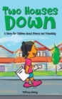 Image for Two Houses Down