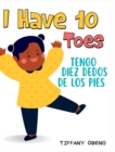 Image for I Have 10 Toes / Tengo Diez Dedos De Los Pies