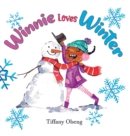 Image for Winnie Loves Winter : A Delightful Children&#39;s Book about Winter