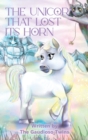 Image for The Unicorn that Lost Its Horn