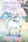 Image for The Unicorn that Lost Its Horn