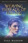 Image for Weaving Threads of Feeling