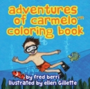 Image for Adventures of Carmelo (tm) COLORING BOOK