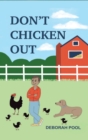 Image for Don&#39;t Chicken Out - Mason&#39;s 4-H Adventure
