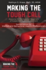 Image for Making the Tough Call