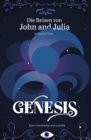 Image for Die Reisen von John und Julia : in Kapitel Eins: Genesis