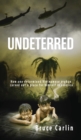 Image for Undeterred