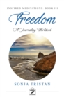 Image for Inspired Meditations Book III: Freedom
