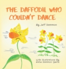 Image for The Daffodil Who Couldn&#39;t Dance
