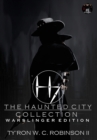 Image for The Haunted City Collection : Warslinger Edition
