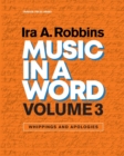 Image for Music in a Word Volume 3 : Whippings and Apologies