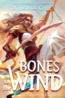 Image for Bones to the Wind
