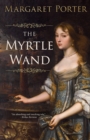 Image for The Myrtle Wand