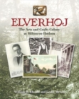 Image for Elverhoj  : the arts and crafts colony at Milton-on-Hudson