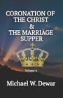 Image for Coronation of the Christ &amp; the Marriage Supper