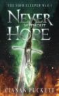 Image for Never Without Hope