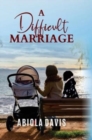 Image for A Difficult Marriage
