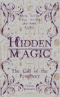 Image for Hidden Magic : The Call of the Prophecy