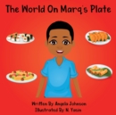 Image for The World On Marq&#39;s Plate