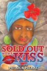 Image for Sold Out With A Kiss