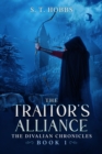Image for The Traitor&#39;s Alliance : The Divalian Chronicles
