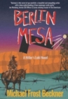 Image for Berlin Mesa : A Hitler&#39;s Loki Novel