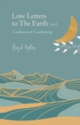Image for Love Letters to the Earth Vol 2: Condition of Conditioning