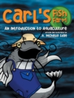 Image for Carl&#39;s Fish Farm : An Introduction to Aquaculture