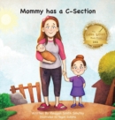 Image for Mommy has a C-Section
