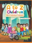 Image for A to Z Children Affirmations