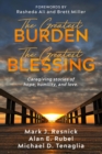 Image for Greatest Burden The Greatest Blessing