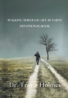 Image for Walking Through Life by Faith Devotional Book