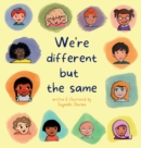 Image for We&#39;re Different but the Same
