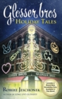 Image for Glosser Bros. Holiday Tales