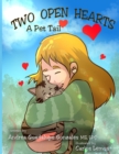 Image for Two Open Hearts : A Pet Tail