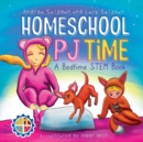 Image for Homeschool PJ Time : A Bedtime STEM Book