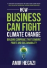 Image for How Business Can Fight Climate Change