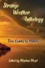 Image for Strange Weather Anthology: True Quirks of Nature