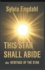 Image for This Star Shall Abide aka Heritage of the Star