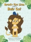 Image for Brody The Lion Needs A Haircut : Strategies for Children with Autism and Sensory Processing Disorders