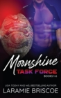 Image for The Moonshine Task Force Series