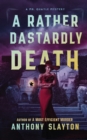Image for A Rather Dastardly Death : A Mr. Quayle Mystery