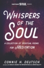 Image for Whispers of the Soul(R) A Collection of Spiritual Poems for Meditation