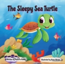 Image for The Sleepy Sea Turtle