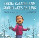 Image for Cocoa Calling and Snowflakes Falling