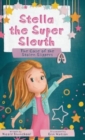 Image for Stella the Super Sleuth : The Case of the Stolen Slippers