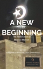 Image for A New Beginning : The Rededication of Mosque Maryam
