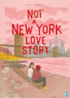 Image for Not A New York Love Story